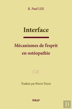 Bertrand.pt - Interface ; Mécanisme De L'Esprit En Ostéopathie