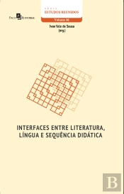 Interfaces Entre Literatura, Língua E Sequência Didática