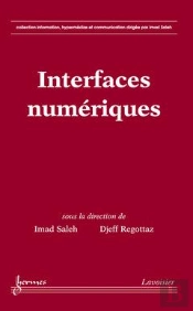 Interfaces Numeriques Collection Information Hypermedias Et Communication