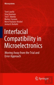 Interfacial Compatibility In Microelectronics