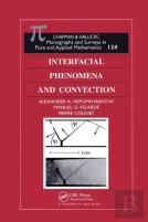 Interfacial Phenomena And Convection