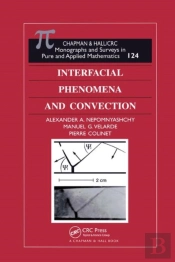 Interfacial Phenomena And Convection