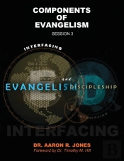 Interfacing Evangelism And Discipleship Session 3