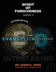 Interfacing Evangelism And Discipleship Sssion 10