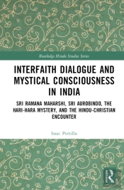 Interfaith Dialogue And Mystical Consciousness In India