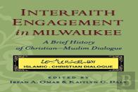 Interfaith Engagement In Milwaukee