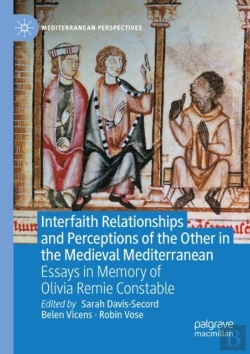 Bertrand.pt - Interfaith Relationships And Perceptions Of The Other In The Medieval Mediterranean