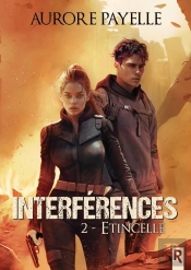 Interférences : 2 - Étincelle : 2 - Étincelle
