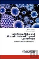 Interferon Alpha And Ribavirin Induced Thyroid Dysfunction