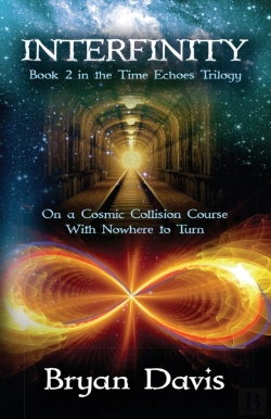 Bertrand.pt - Interfinity (The Time Echoes Trilogy Book 2)