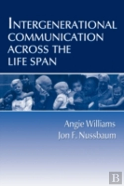 Bertrand.pt - Intergenerational Communication Across The Life Span