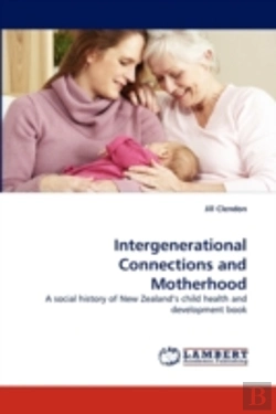 Bertrand.pt - Intergenerational Connections And Motherhood