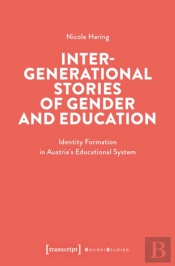 Intergenerational Stories Of Gender And Education