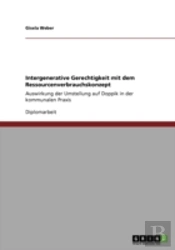 Intergenerative Gerechtigkeit Mit Dem Ressourcenverbrauchskonzept