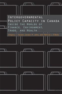 Bertrand.pt - Intergovernmental Policy Capacity In Canada