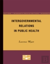 Intergovernmental Relations In Public Health