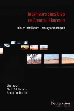 Bertrand.pt - Intérieurs Sensibles De Chantal Akerman : Films Et Installations - Passages Esthétiques