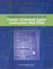 Interim Design Assessment For The Pueblo Chemical Agent Destruction Pilot Plant