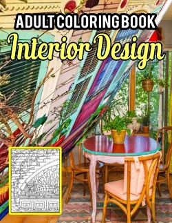 Bertrand.pt - Interior Design Adult Coloring Book
