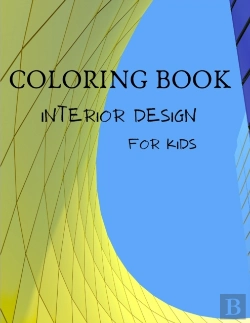 Bertrand.pt - Interior Design Coloring Book For Kids