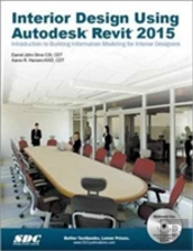 Interior Design Using Autodesk Revit 2015