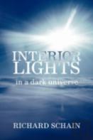 Interior Lights In A Dark Universe