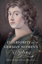 Interiority In German Women'S Writing