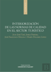 Interiorización De Las Normas De Calidad En El Sector Turístico