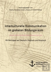 Interkulturelle Kommunikation Im Globalen Bildungsraum