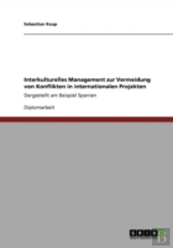Bertrand.pt - Interkulturelles Management Zur Vermeidung Von Konflikten In Internationalen Projekten