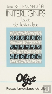 Interlignes : Essais De Textanalyse