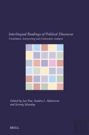 Interlingual Readings Of Political Discourse