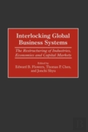 Interlocking Global Business Systems