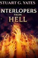 Interlopers From Hell