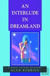 Interlude In Dreamland