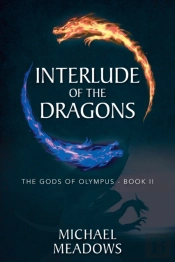Interlude Of The Dragons: The Gods Of Ol