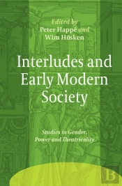 Interludes And Early Modern Society