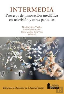 Bertrand.pt - Intermedia. Procesos E Innovacion Mediatica En Television Y Otras