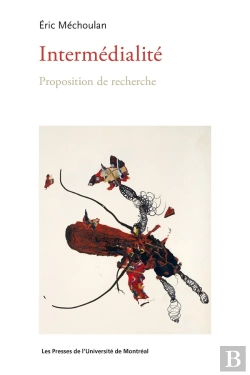Bertrand.pt - Intermédialité : Proposition De Recherche