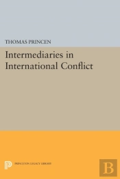 Intermediaries In International Conflict