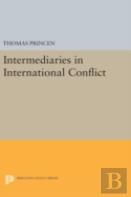 Intermediaries In International Conflict