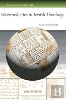 Intermediaries In Jewish Theology