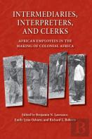 Intermediaries, Interpreters, And Clerks
