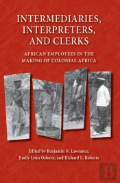 Intermediaries, Interpreters, And Clerks