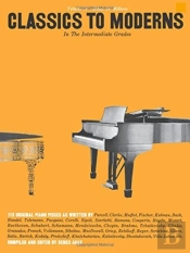 Intermediate Grades Classics To Moderns