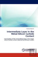 Intermediate Layer In The Metal-Silicon Carbide Contact