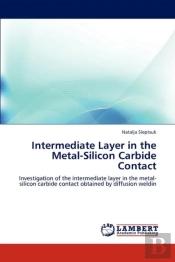 Intermediate Layer In The Metal-Silicon Carbide Contact