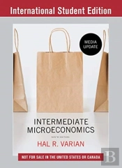 Intermediate Microeconomics: A Modern Approach
