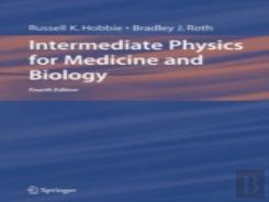 Intermediate Physics For Medicine And Biology