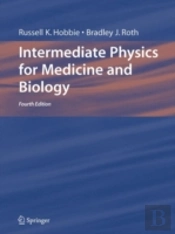 Intermediate Physics For Medicine And Biology